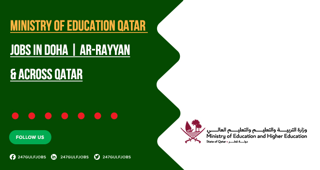 Ministry of-Education Qatar Jobs in Doha & Across Qatar | Apply Online