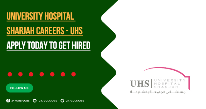 University Hospital Sharjah Careers UAE | Nursing & Medical Staff Vacancies University Hospital Sharjah Careers UAE | Nursing & Medical Staff Vacancies
