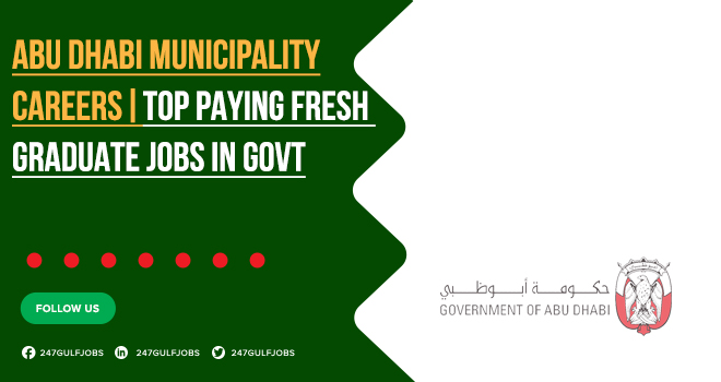 Abu Dhabi Municipality Careers | Government Job Vacancies | Apply Online 