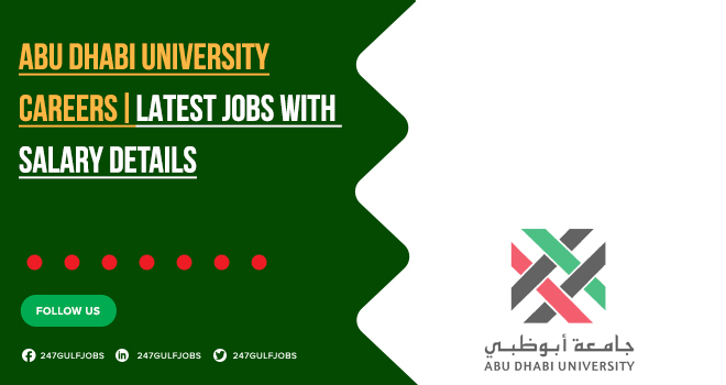 Abu Dhabi University Jobs for Fresh Graduates & Professionals | Apply Online 
