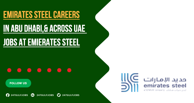Emirates Steel Careers | Apply Today at thier Recruitment Portal Emirates Steel Careers | Apply Today at thier Recruitment Portal