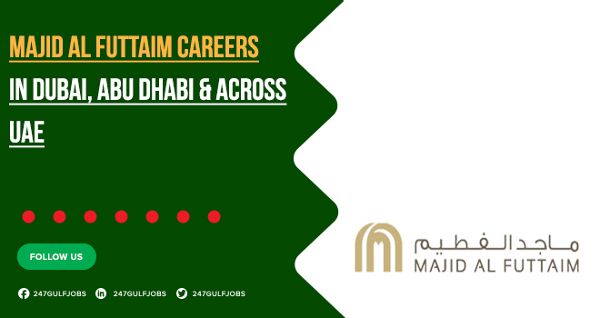 Majid Al Futtaim Group Careers in Dubai, Sharjah & UAE 