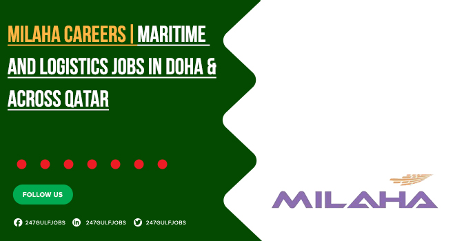 Milaha Introduces its Vacancies | Get yourself a Suitable Positions at Job Portal 