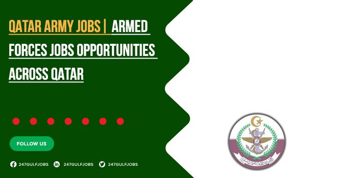 Qatar Army Jobs | Apply Today For Security Forces Vacancies