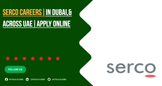 Serco Job Opportunities in Abu Dhabi, Sharjah & UAE Serco Job Opportunities in Abu Dhabi, Sharjah & UAE