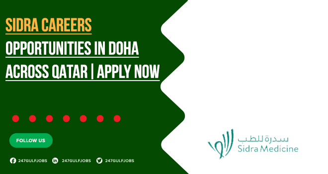 Sidra Careers in Doha, Qatar | Current Openings