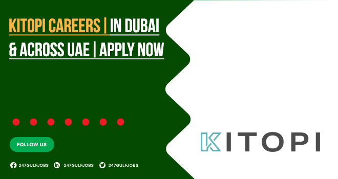 KITOPI Introduced its Jobs Openings All Over UAE 2025